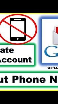 How to create gmail account without phone number - Unlimited Gmail Accounts