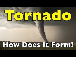 How Does a Tornado Form?