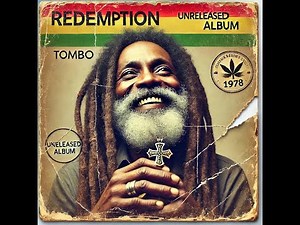 Roots Reggae Classic: Tombo – Redemption (1976, Unreleased Album)