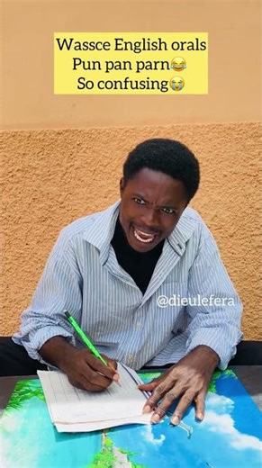 WASSCE ENGLISH ORALS TIPS😌😂😂#wassce #englishoral #funny #viralreels #viralshorts #humour