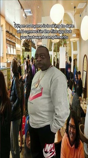 Not me using Flirt app just for compliments
