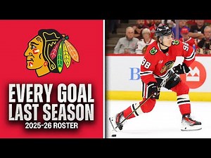 EVERY GOAL last season from the 2025-26 CHICAGO BLACKHAWKS #32in32
