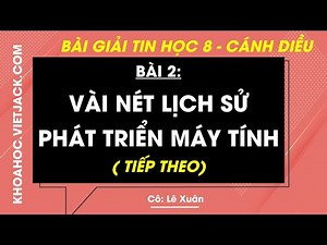 Informatics Grade 8 Lesson 2: Some historical features of computer development (Continued) - Page...