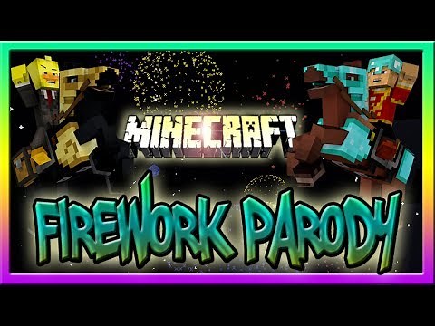 Firework Katy Perry - MineCraft Parody "You're A Miner"