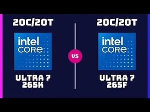 Intel Core Ultra 7 265K vs Intel Core Ultra 7 265F – CPU Comparison | is it Worth getting the K ?