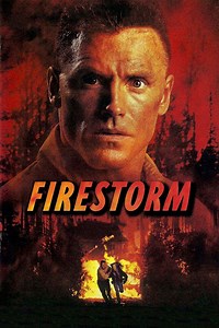Firestorm (1998 film) - Alchetron, The Free Social Encyclopedia