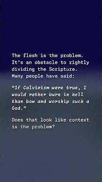 “Context” Has Become a Magic Word | #reformedtheology #calvinism #soteriology