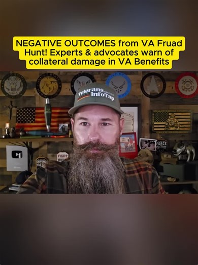 NEGATIVE OUTCOMES from VA Fruad Hunt! Experts & advocates warn of collateral damage in VA Benefits #veterans #vaclaims #vadisability #vabenefits #va