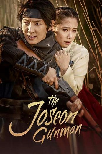 The Joseon Gunman (2014) - TV Show