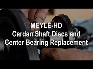 MEYLE-HD Cardan Shaft Discs and Center Bearing Replacement