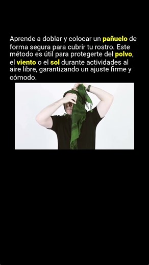 Cómo usar un pañuelo como protección facial