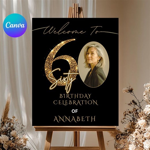 Black & Gold 60th Birthday Welcome Sign, Elegant Sixty Birthday Party Sign, Editable Milestone Birthday Poster, DIY Text, Instant Download - Etsy