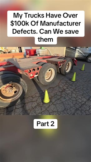 My Trucks Have Over $100k Of Manufacturer Defects. Can We save them