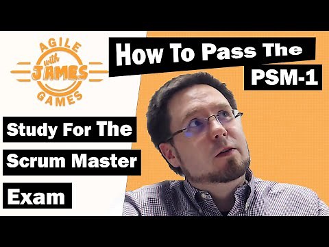How to Study/Pass the PSM-1