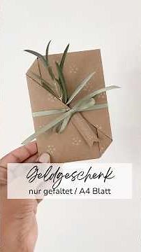 GELDGESCHENK NUR GEFALTET | Wie man aus einem A4 Blatt einen Umschlag falten kann #bastelanleitung