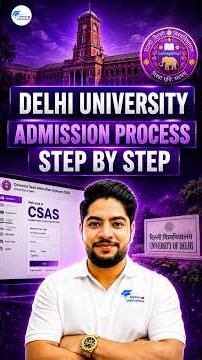 Delhi University UG Admission Complete Guide 🔥 CSAS Portal & CUET Process #delhiuniversity