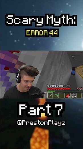 Minecraft Scary Myth: ERROR 44 ⚠️❌🚨 Part 7 #prestonplayz #minecraft #videogames #myths #scary