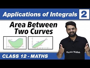 Application of Integrals 02 : Area Between Two Curves | Class 12 NCERT