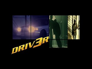 Driv3r (Driver 3) - Main Menu backround videos - Remastered/Interpolated