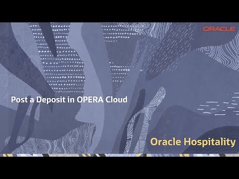 Hospitality Documentation–OPERA Cloud: Post a Credit Card Deposit on a Reservation