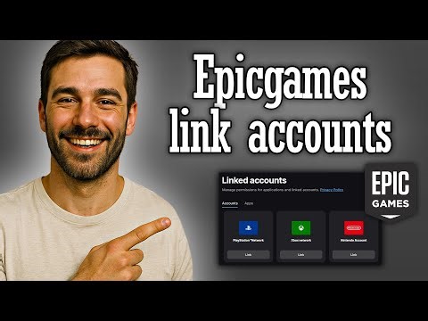 Epicgames how to link accounts - Full Guide