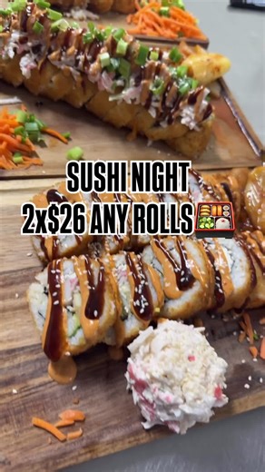 SUSHI NIGHT AT BOTH LOCATIONS 🍱🔥 15742 AVE 296 Visalia ‼️‼️ 161 South L St Dinuba ‼️‼️
