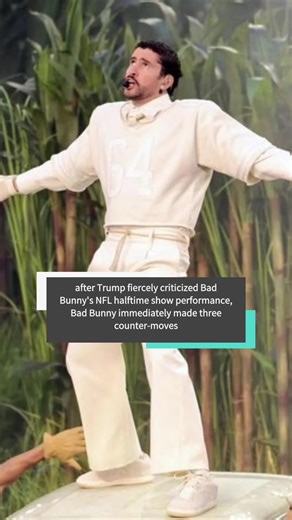 after Trump fiercely criticized Bad Bunny’s NFL halftime show performance,Bad Bunny immediately made three counter-moves #usa #fyp #BadBunny #Donaldtrump #NFLhalftimeshow