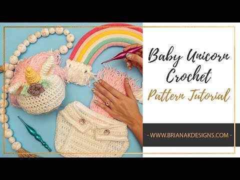 Unicorn Crochet Baby Pattern Tutorial