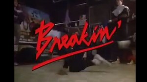 Breakin' Trailer Original