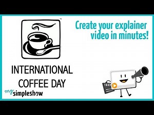 International Coffee Day - mysimpleshow
