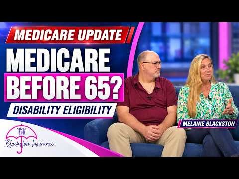 medicare before 65 disability eligibility explained