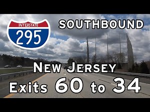 Interstate 295 New Jersey (Exits 60 to 34) Southbound