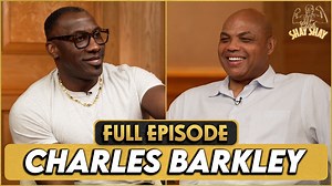 全英 无字幕 查尔斯·巴克利 (Charles Barkley) | CLUB SHAY SHAY