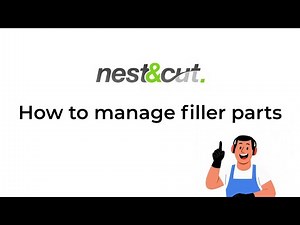 How to manage filler parts - Nest&Cut tutorial