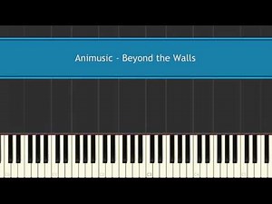 Synthesia | Animusic - Beyond the Walls