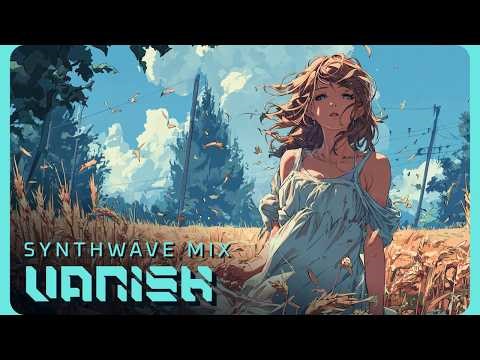 VANISH | Chill Synthwave Mix for Relaxation & Late Night Focus