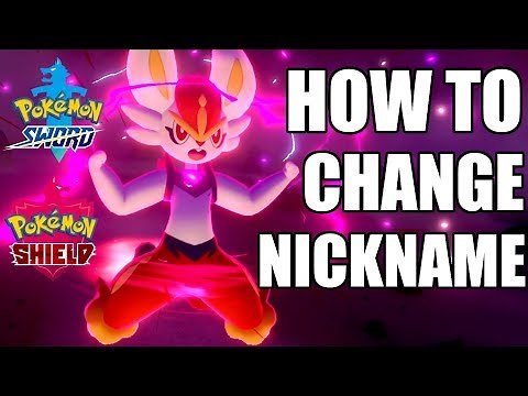 HOW TO CHANGE Pokemon NICKNAMES in Pokemon Sword and Pokemon Shield