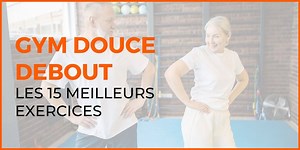 Gym Senior Debout : 15 Exercices Simples Pour Rester Actif