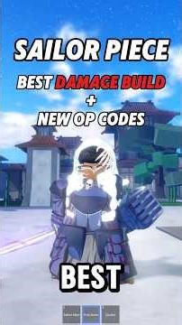 Best Damage Build New Op Codes Sailor Piece #sailorpiece #roblox #codes