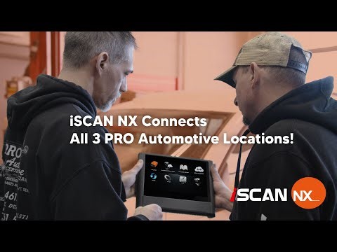 PRO Automotive Supports All 3 Locations Using iSCAN NXs Remote Capabilities