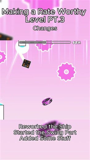 Making a Rate Worthy Level in GD Part 3: Reworks #geometrydash #gdlayout #gdlevels