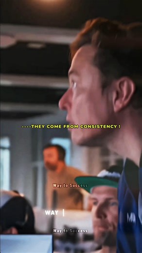 SUCCESS COMES FROM CONSISTENCY BY ELON MUSK | #shorts #quotes