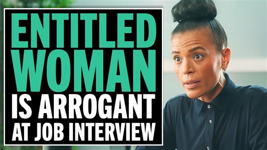 Entitled woman behaves so rudely in a job interview