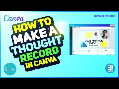 Creating a Powerful Thought Record with Canva - A Step-by-Step Guide 2025