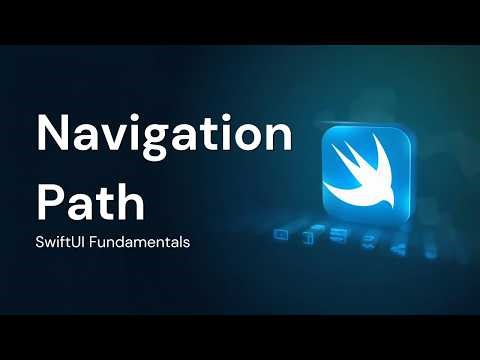 SwiftUI Navigation Path | Programmatic & Value-Based Navigation Explained