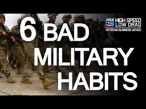 6 Bad Habits You Picked Up In The Military & How To Get Rid Of Them