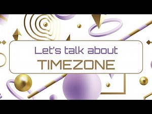 Time Zones Explained: Why Time Changes Across the World ⏰🌍