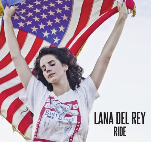 Lana Del Rey's "Ride" Lyrics Meaning - Song Meanings and Facts