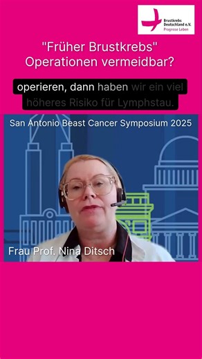 Früher Brustkrebs - Operationen vermeidbar? #früherbrustkrebs #Operationen #SABCS2025 #SABCS25