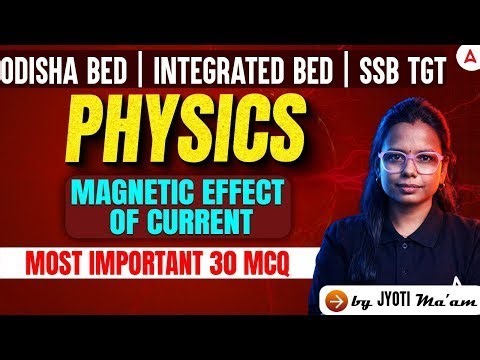 Odisha BED, SSB TGT 2026 | Physics MCQs | Motion | All Formulas by Jyoti Maam